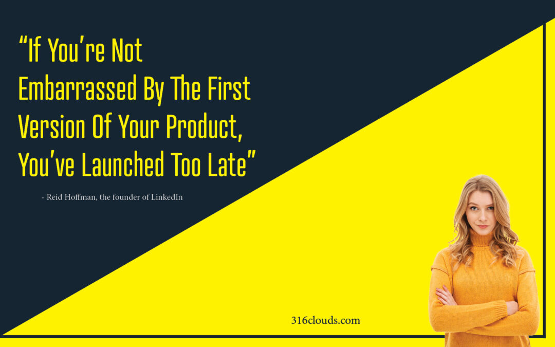 Focus on Great Product, but don’t take too long to launch.